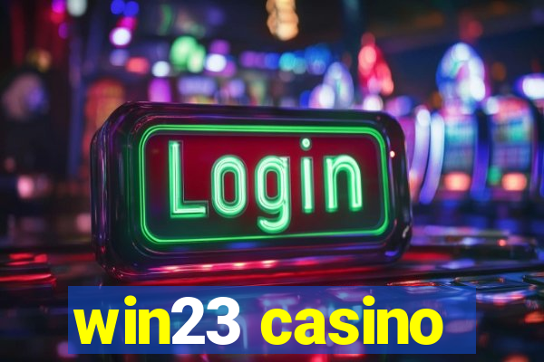 win23 casino